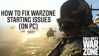 How to fix COD Warzone not starting on PC. (3 easy fix)