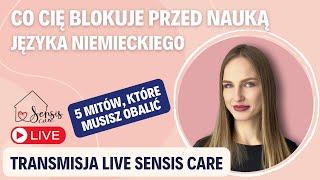 Co Cię blokuje przed nauką języka niemieckiego? Poznaj 5 mitów, które musisz obalić @sensiscare