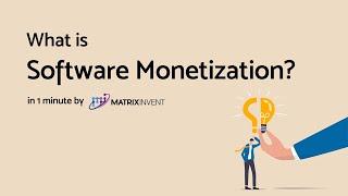 What is Software Monetization?