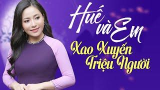 Sao Mai Bạch Trà gây xao xuyến triệu người khi hát Huế Và Em quá ngọt