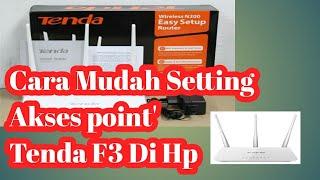 CARA MUDAH SETTING AKSES POINT TENDA F3 DI HP