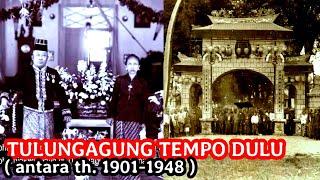 Tulungagung (Jawa Timur) Tempo Dulu, Dokumentasi Tahun 1901-1948