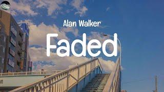 Alan Walker - Faded(Lyrics) || Bad Bunny, Shawn Mendes, Christina Perri,...(MIX LYRICS)