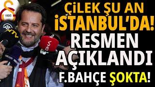 GALATASARAY'IN ÇİLEK TRANSFERİ ŞU AN İSTANBUL'DA! 5 YILLIK İMZA...