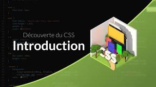 Découverte du CSS (1/31) : Présentation