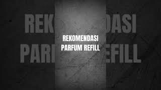 parfum refill pria ninggalin jejak #shorts