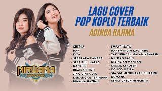 Lagu Cover Pop Koplo Terbaik - Adinda Rahma X Nirwana Come Back (Full Album)