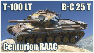 T-100 LT, B-C 25 t & Centurion RAAC • WoT Blitz Gameplay