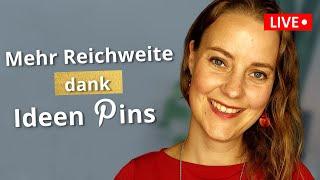 [Tag 3] Idea Pins = Mehr Reichweite auf Pinterest | Pinterest Marketing Kickstart Challenge