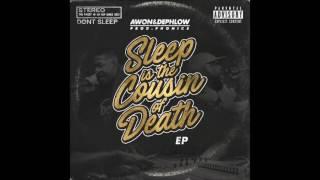 Awon & Dephlow - Sleep Is The Cousin Of Death (Full EP)