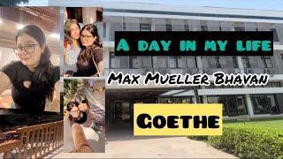 A DAY IN MY LIFE️‍|| MAX MUELLER BHAVAN || GOETHE