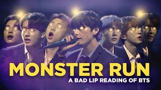 "MONSTER RUN" — A Bad Lip Reading of BTS
