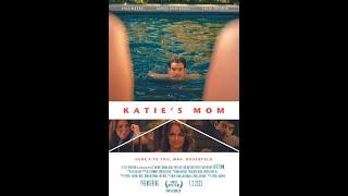 KATIE’S MOM Official Trailer Dina Meyer