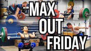 MAX OUT FRIDAY