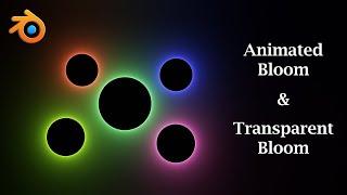 How To Animate Bloom Effect In Eevee | Create Transparent Bloom | Dynamic Bloom | Blender Compositor