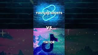 YouTube Shorts VS TikTok | Which one is better?