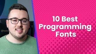 10 Best Programming Fonts to Save you from Eyestrain