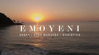 Emoyeni lyrics Snaka x Eves Manxeba X magistics