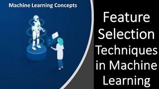 What are Feature Selection Techniques   ll Machine Learning Course