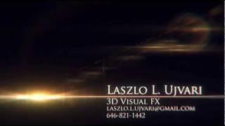 Laszlo L. Ujvari - 3D VFX DEMOREEL - 2011
