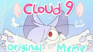 Cloud 9 Original meme || Flipaclip