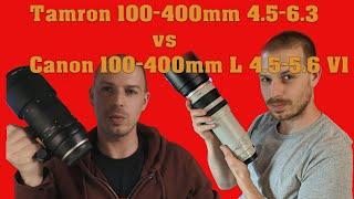 Tamron 100-400mm 4.5-6.3 vs Canon 100-400mm L 4.5-5.6 (v.1)