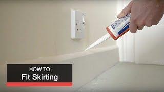 How to fit skirting with Wickes