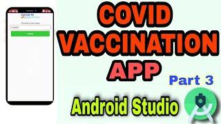 COVID Vaccination App Android Studio Tutorial PART 3 | Coronavirus Vaccine App Tutorial | REST API