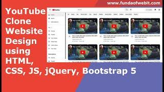 YouTube Clone Website Design using HTML, CSS, JS, jQuery, Bootstrap 5