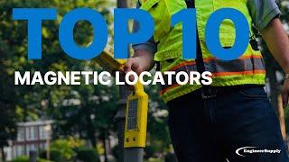 Top 10 Magnetic Locators