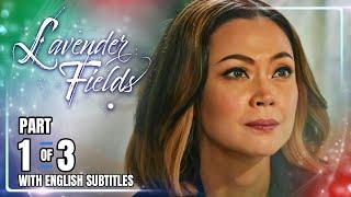 Lavender Fields | Episode 12 (1/3) | September 17, 2024 (w/ English Subs)