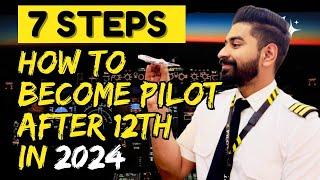 7 Simple Steps to become pilot in india by 2024 (Medicals/computer number/DGCA Exams/Flying/Job)