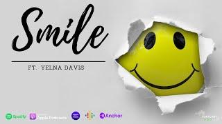 Smile Feat.Yelna Davis | PlayCast With Abin Xavier