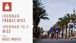 Race Movie | IRONMAN France Nice and IRONMAN 70.3 Nice 2022