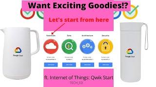 Learn to Earn Cloud Challenge: Essentials | Internet of Things: Qwik Start | 2021