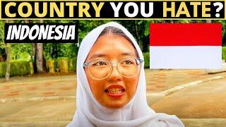 Negara Mana yang Paling Kamu Benci? | INDONESIA