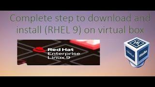 Red hat enterprise linux(RHEL 9) complete installation step || hindi  || complete guide