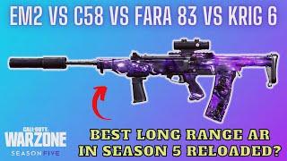 EM2 vs C58 vs Fara 83 vs Krig 6 | Best Long Range Assault Rifle In Warzone Season 5 Reloaded