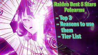 Best 5 Stars Polearms for Raiden Shogun Genshin Impact
