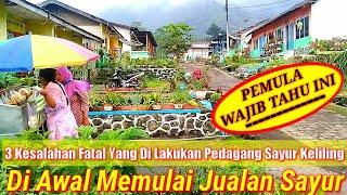 3 Kesalahan Fatal Pedagang Sayur Keliling di Awal Memulai Jualan Sayur Keliling