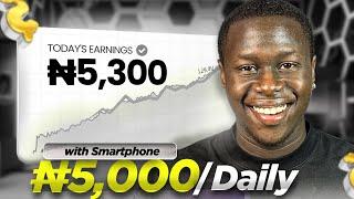 Earn ₦5,000 PER DAY Online in Nigeria 2025 | Earn Money online in Nigeria 2025 | Make money online