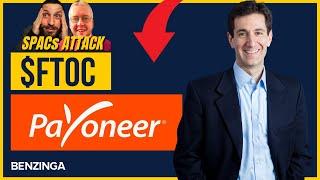 Why Payoneer Stock? $FTOC Interview | SPACs Attack | Benzinga Stock Market Live