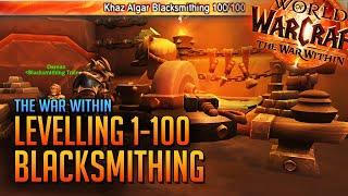 The War Within 1-100 Blacksmithing Guide