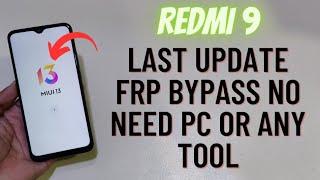 Redmi 9 Frp Bypass Miui 13 Latest Patch Update Google Frp Xiaomi