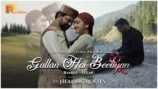 GALLAN HOI BEETIYAN || RAJVANSH FILMS || HEALING ROOTS || ANSH RAJVANSH || SAPNA CHAUHAN || RITIK