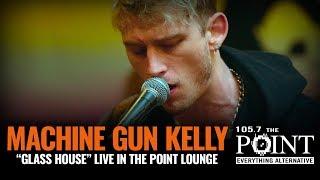 Machine Gun Kelly - Glass House (LIVE) Intimate Point Lounge Performance