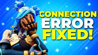 Fix Valorant has Encountered a Connection Error