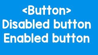 How to disabled button in html//disabled button//enabled button//html tutorial//learn IT 9M