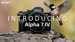 Introducing  the  Sony  Alpha  7IV