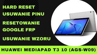 Hard reset - ustawienia fabrycznie i omijanie blokady Google FRP w Huawei Mediapad T3 10 (AGS-W09)